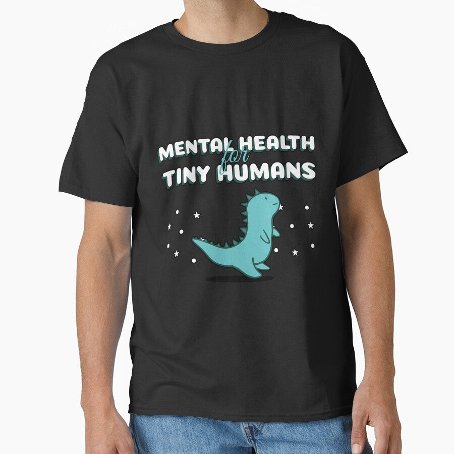 Mental Health for Tiny Humans Cute Dino by Winter--Flowers
