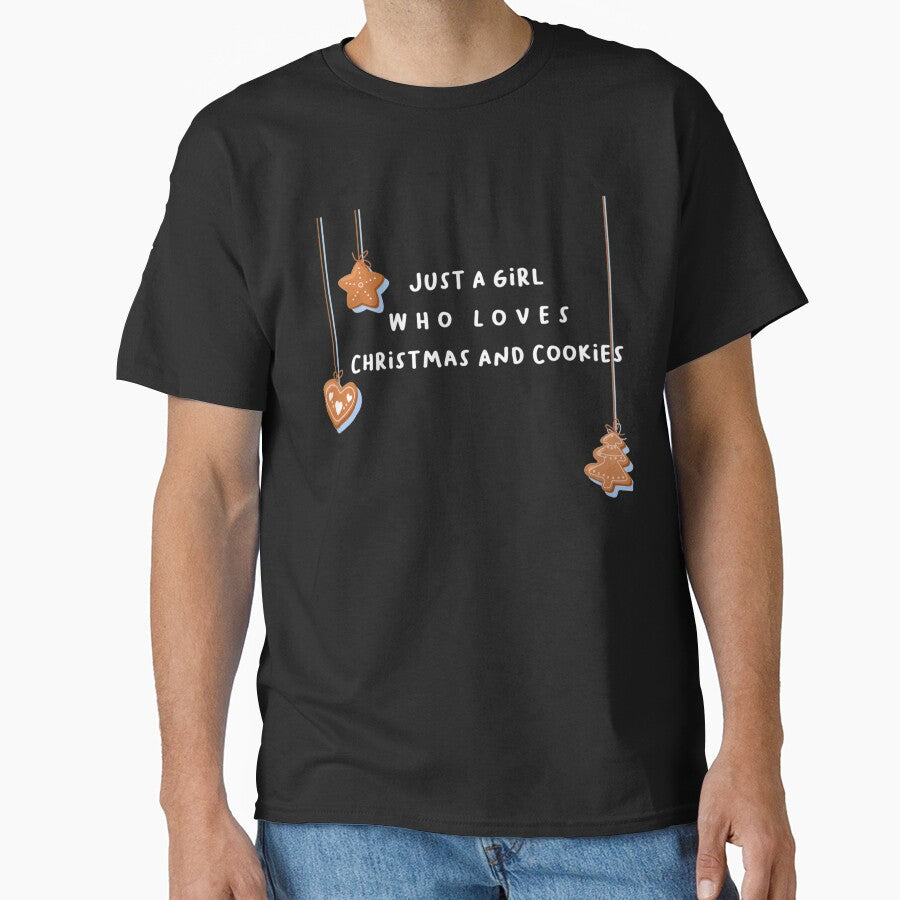 just a girl who loves christmas and cookies  (5) by CustomTeaShirtt