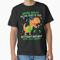 Mental Health Awareness Dinosaur Lover Mental Health Warrior Gift by Sabfit