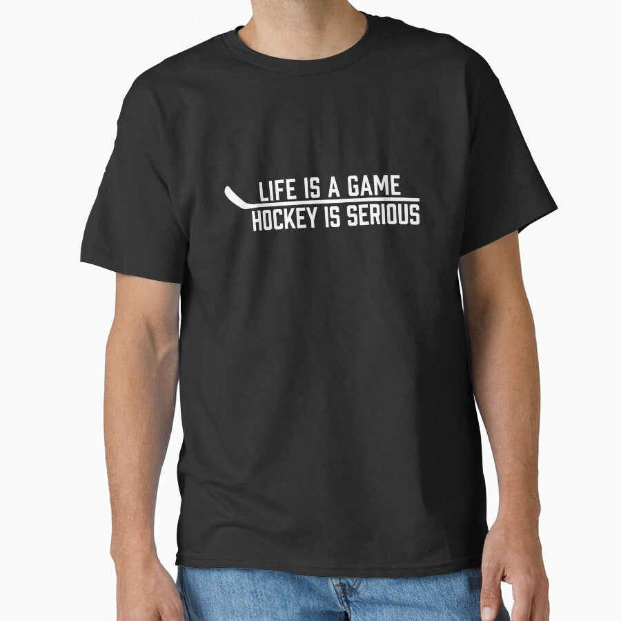 Life is a Game Hockey is Serious by Eye on the Blueline