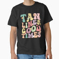 Tan Lines good time Vintage Summer Vibes Groovy by Jungle Hub