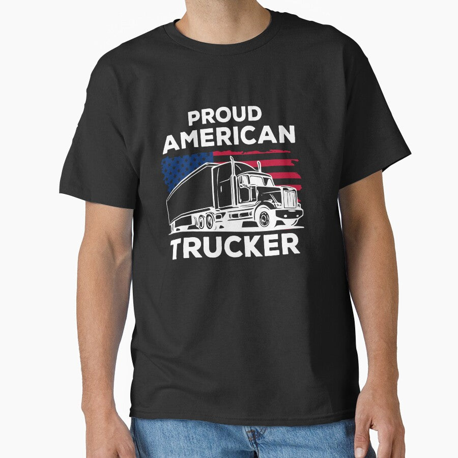 Proud American Trucker Shirt, Truck Driver T-Shirt, Truck Driver Shirt, Gift for Men & Women, USA Shirt, Trucker Gift by CatchUriDesigns