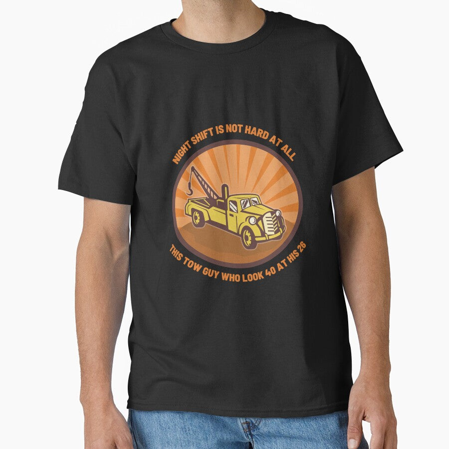 Young Tow Trucker Funny Statement by Wehavefun