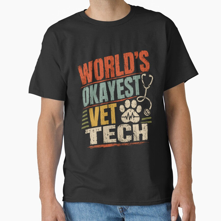 World's Okayest Vet Tech Veterinary Technician Animal Healthcare Professional by HumansStuck12