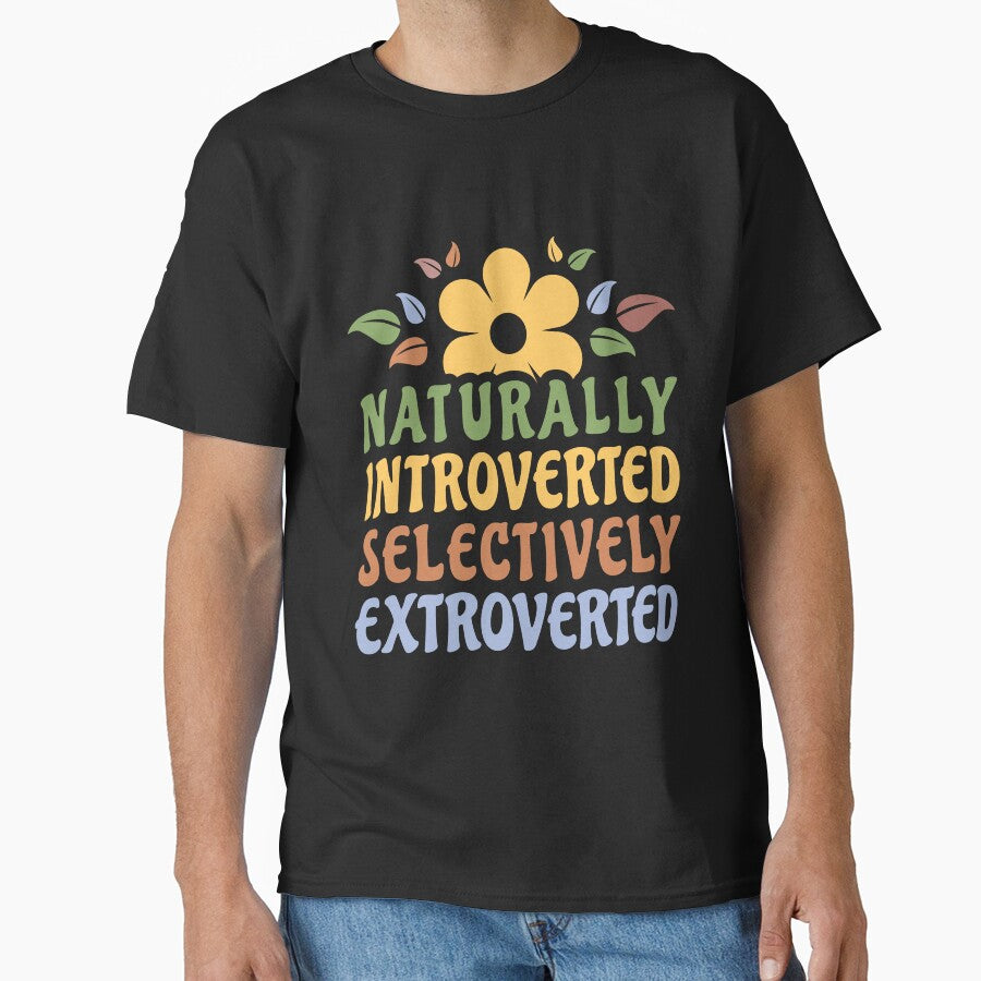 Naturally Introverted Selectively Extroverted Funny Introvert Women by Designer-Girl