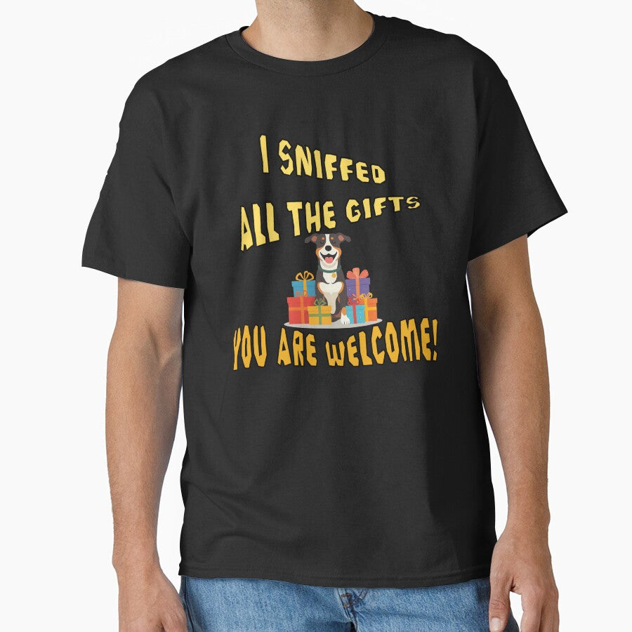 Funny Dog Christmas Design – "I Sniffed All the Gifts, You’re Welcome!" by TestudoDesign