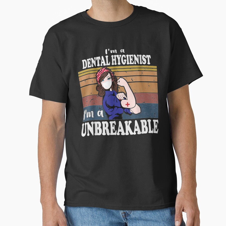 I Am A Dental Hygienist I Am Unbreakable Vintage Gifts Nurse by charissamo77