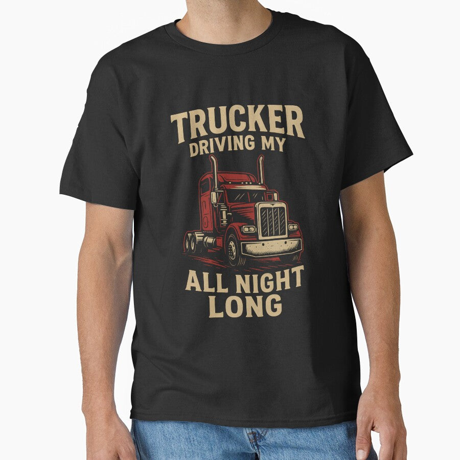 Trucker Life: Driving All Night Long – Road Warrior Pride by EvelynsSunShop