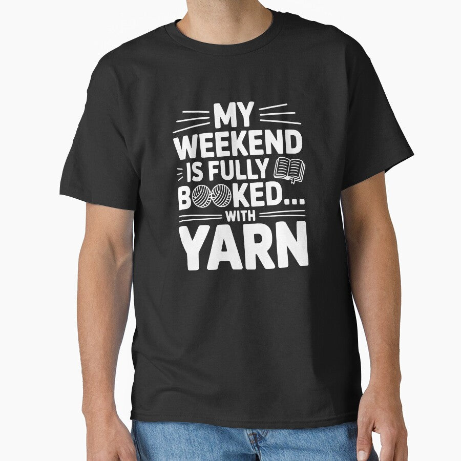My Weekend Is Fully Booked With Yarn by theartfulaspie