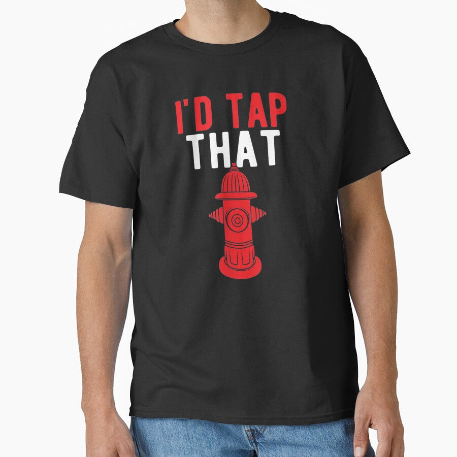 I'd Tap That | Funny Firefighter Gift by ghazalish