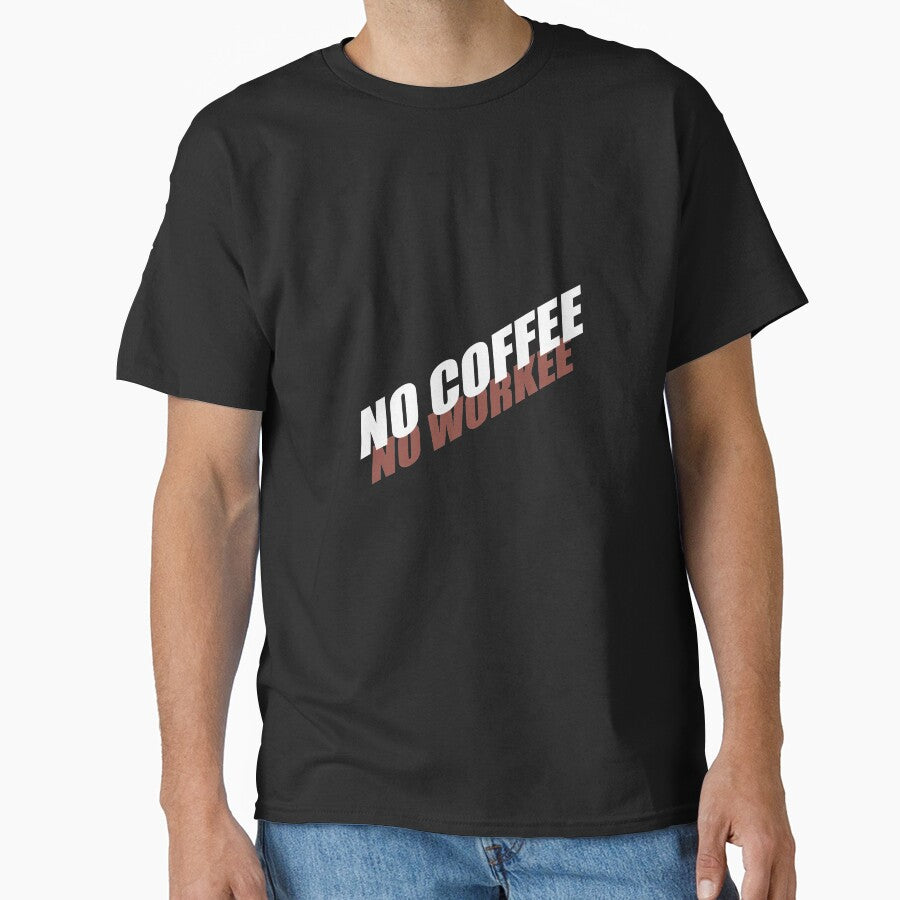 No work without coffee by Montrepeneuer