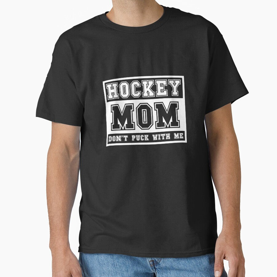 Hockey mom don't puck with me by Dondonmart