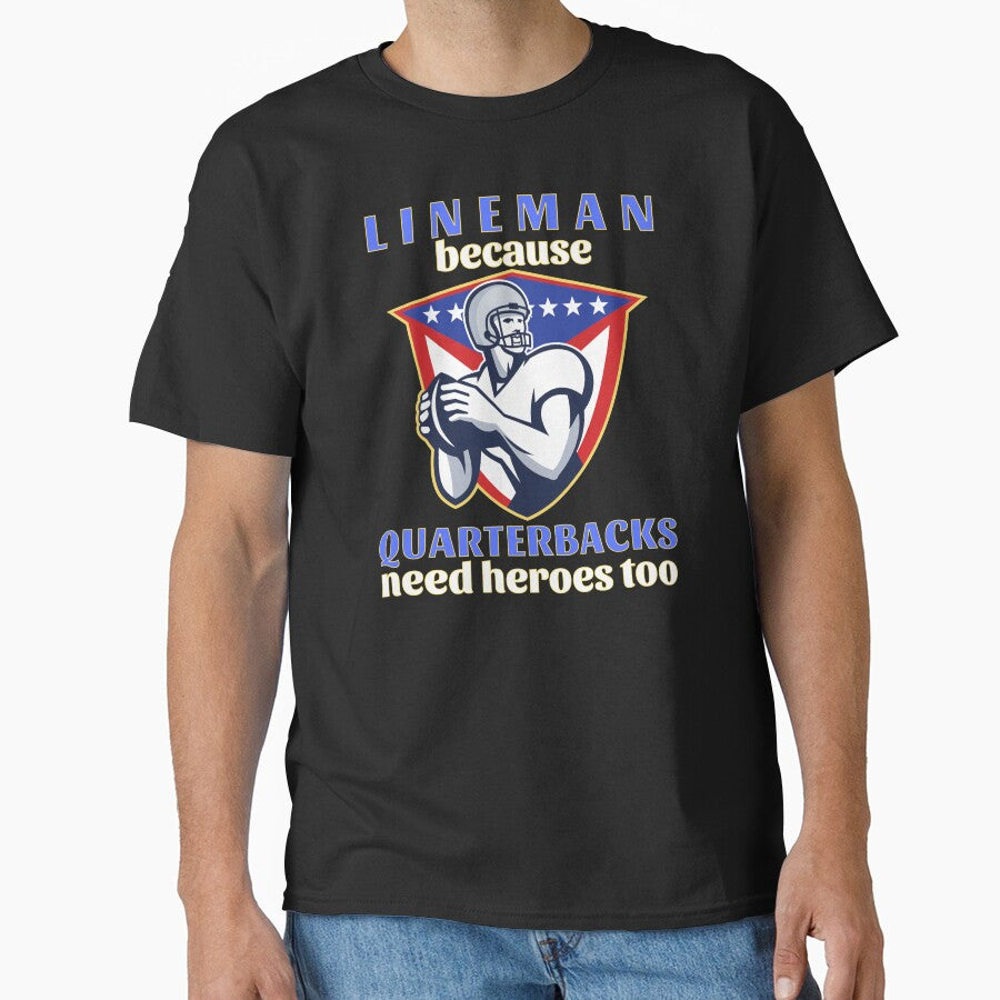 Lineman Because Quarterbacks Need Heroes Too (Blue Text w/ Yellow Outline) - American Football by CaitU