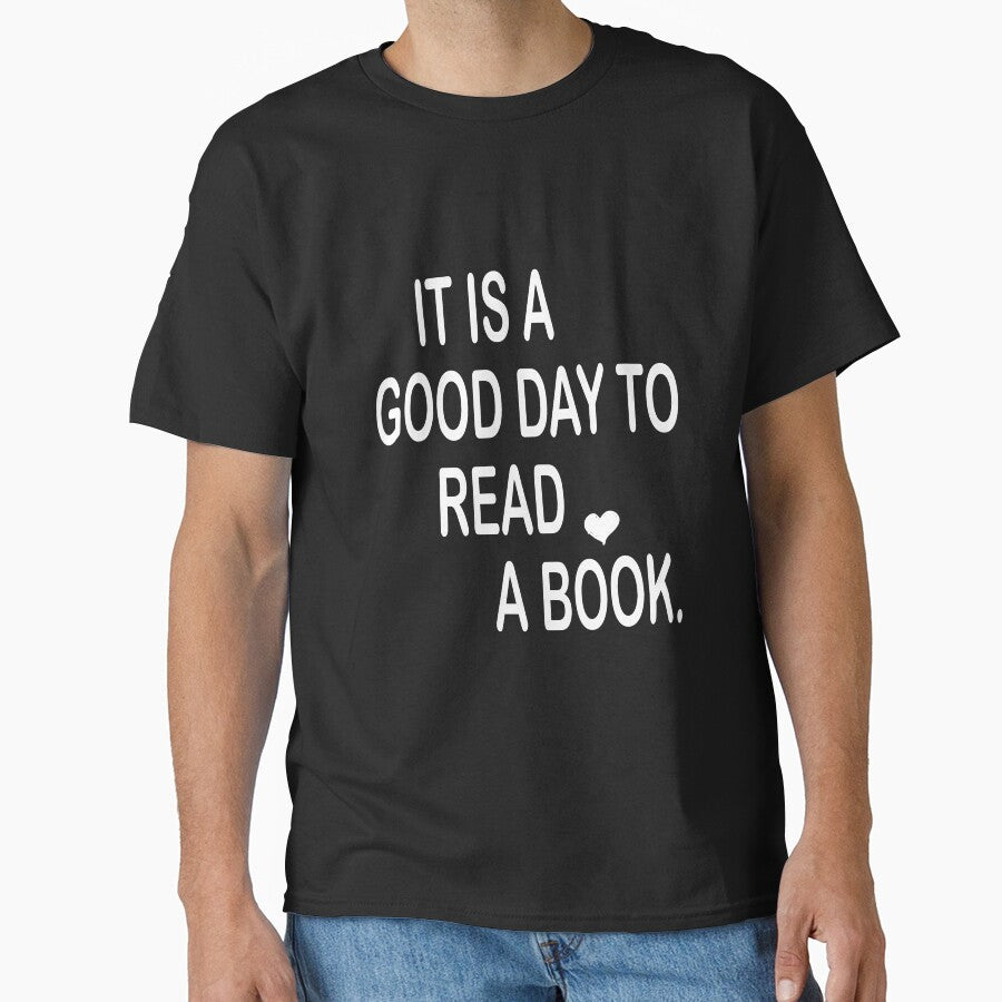It's A Good Day To Read T-Shirt, Book Lover Shirt Women, Reading Shirts, Book Lover Gift for Readers, Bookworm, Bookish, World Book Day Gift by FastCustomTees ll