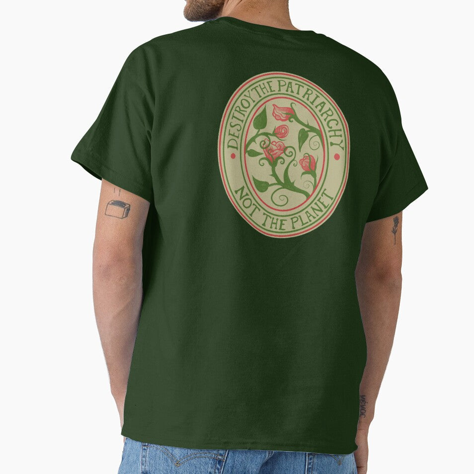Destroy the Patriarchy not the Planet by FrictionMaxxing Unisex