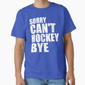 Hockey, Hockey Mom, Sorry Can't Hockey Bye, Hockey Life, Hockey Player Gifts Busy Funny Ice Hockey Gift by DesignDenDo ⭐⭐⭐⭐⭐