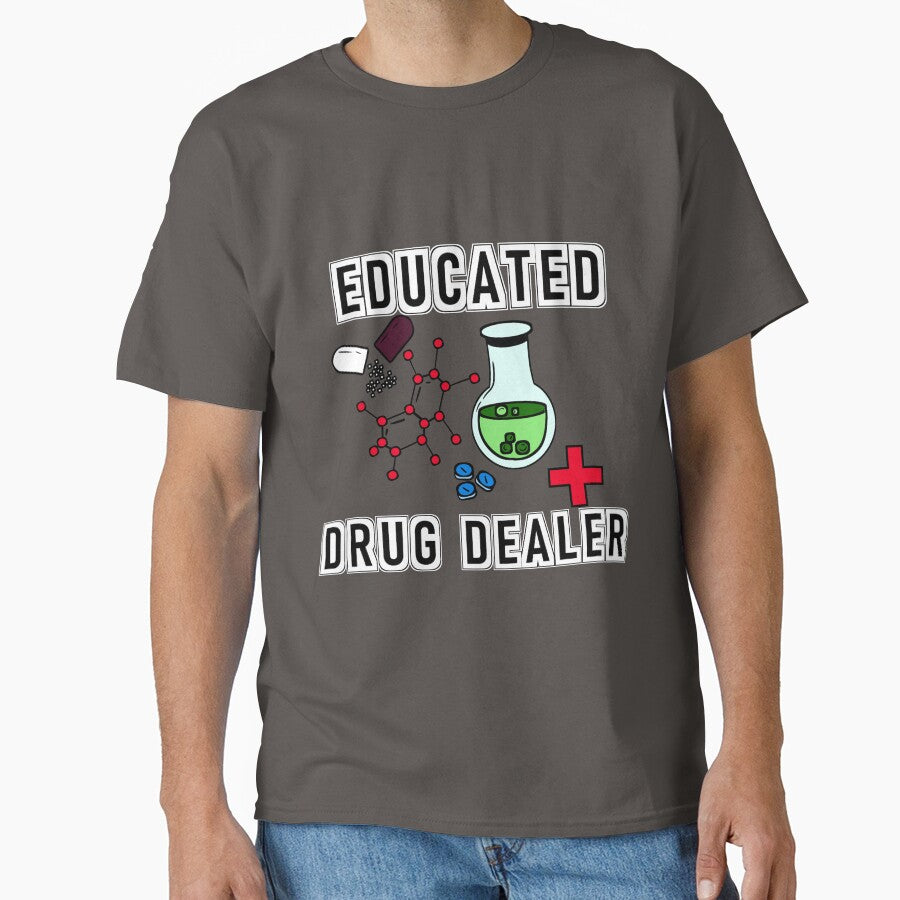 Educated Drug Dealer Funny Health Care Worker by MelocotonDreams