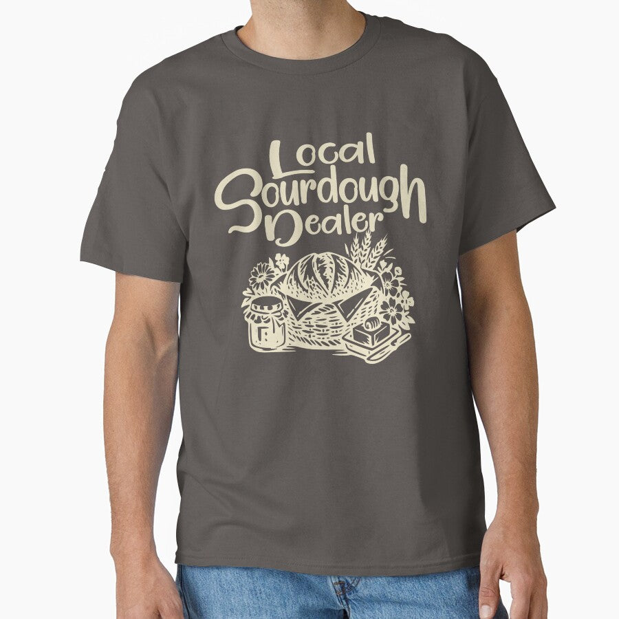 Support Your Local Sourdough Dealer Funny Bread Baker by Colorfulman