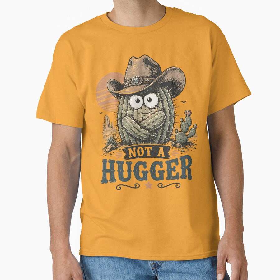 Not A Hugger Sarcastic Cowboy Cactus Design by LunaPixelStudio