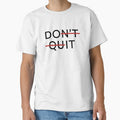 Don't Quit Do It - Clever Motivational Typography Art by WormJ