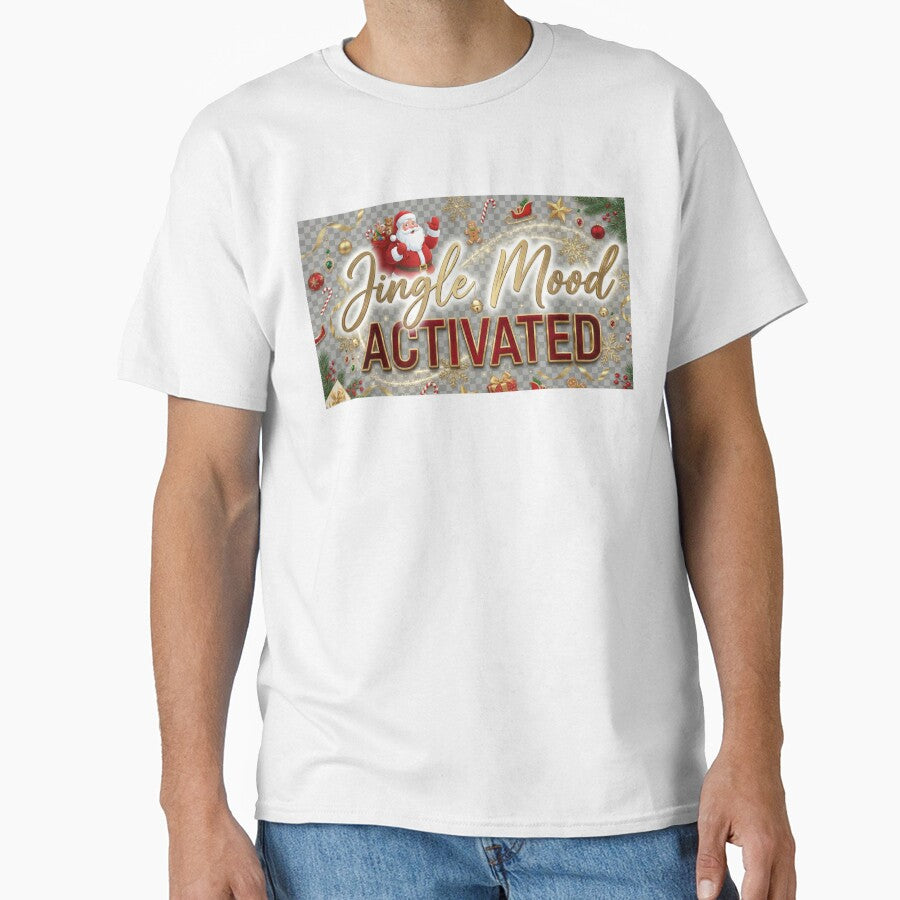 Jingle Mood Activated Funny Christmas Shirt - Holiday Spirit Tee Gift for Women Men by VibeCraftique