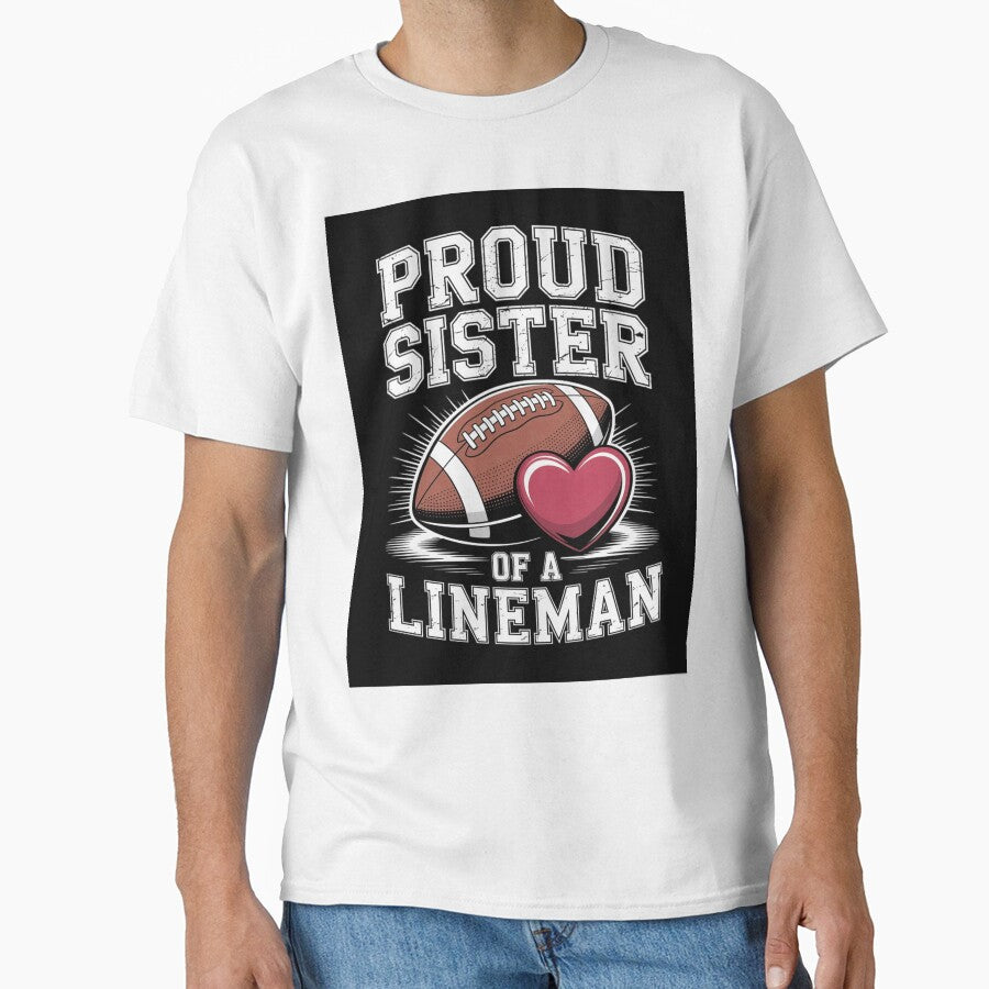 Proud Sister of a Lineman Football Family Support Design by EloanMerlet11