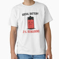 Social Battery: 2% Remaining by GoaTeeGram