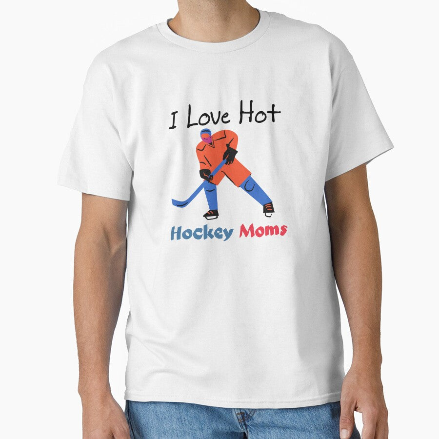 I love hot hockey moms, Gifts for moms, Gifts for hockey lovers by Zohaa45