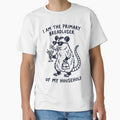 I Am The Primary Breadloser of My Household Funny Possum - Sarcastic Opossum Lover Humor by ZBIFBOUETLA