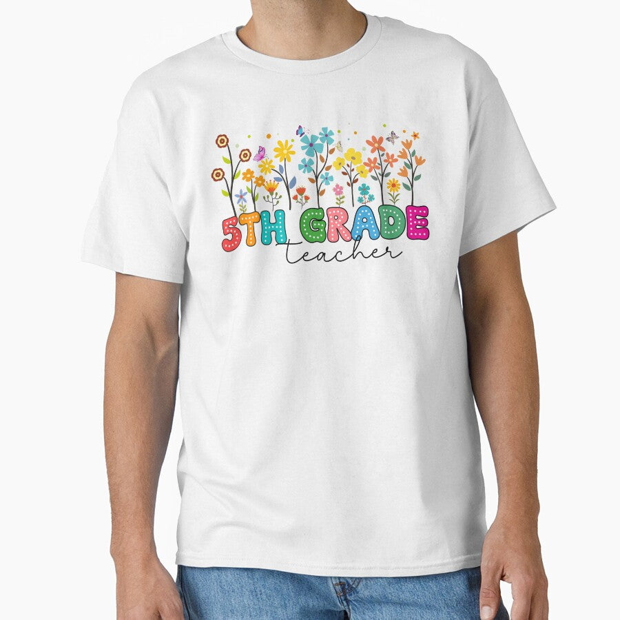5th Grade Happy Teacher by BlissfulPrintz