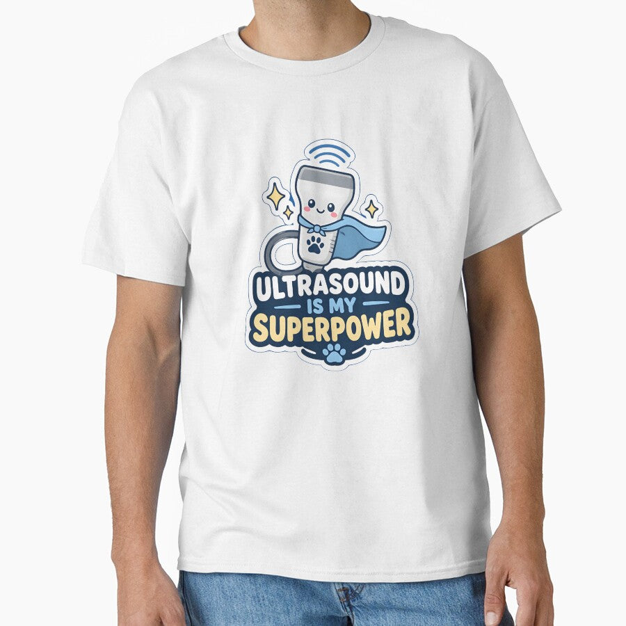 Ultrasound Is My Superpower – Funny Veterinary Sonographer Design by Bettybee00
