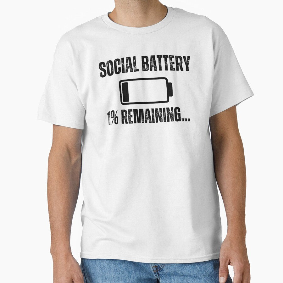 Social Battery: 1% Remaining by Gilby-Designs