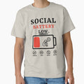Social Battery Low Funny Introvert Social Anxiety Typography Quote by Akkhay