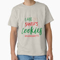 I ate Santa's Cookies no regrets Funny Christmas by Dream-bubble