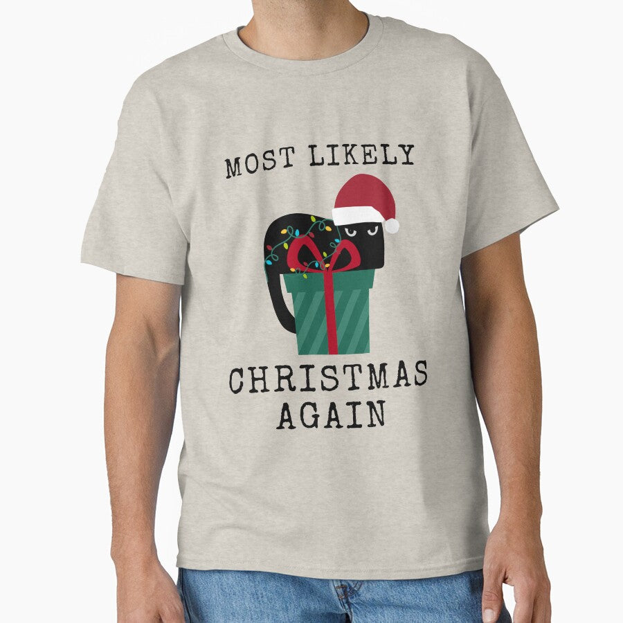 Most likely Christmas again, funny gift for cat lover by MomLifeDesign