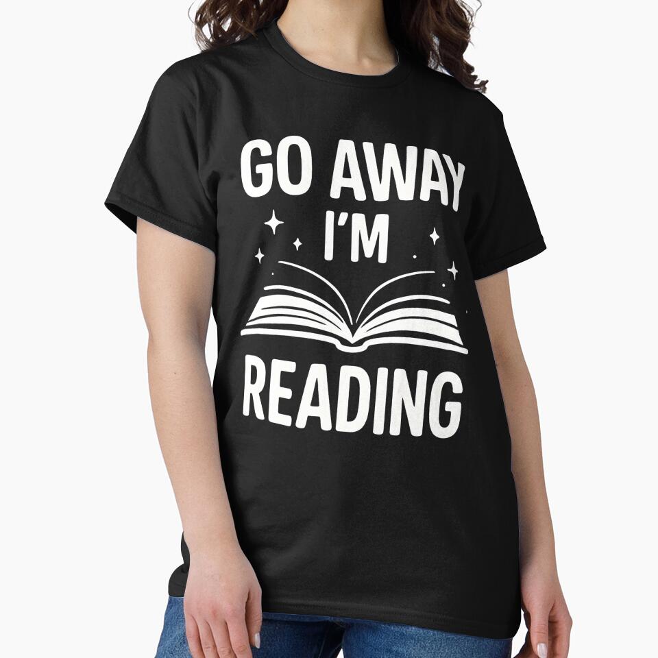Go Away I'm Reading Funny Book Lover by swanwon Store