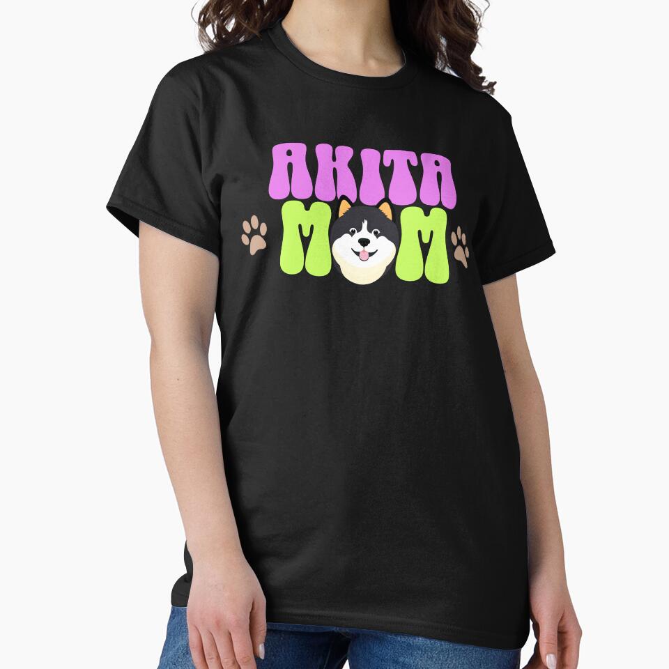 Akita Mom - Cute Dog - Dog Mom by BlueCoastPOD