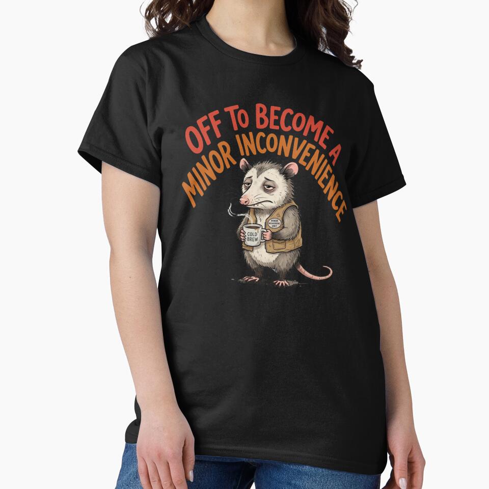 Off to Become a Minor Inconvenience – Funny Opossum Coffee Humor by PunchDrop