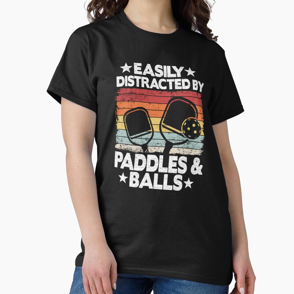 Easily Distracted By Paddles & Balls Funny Pickleball by achukylatao
