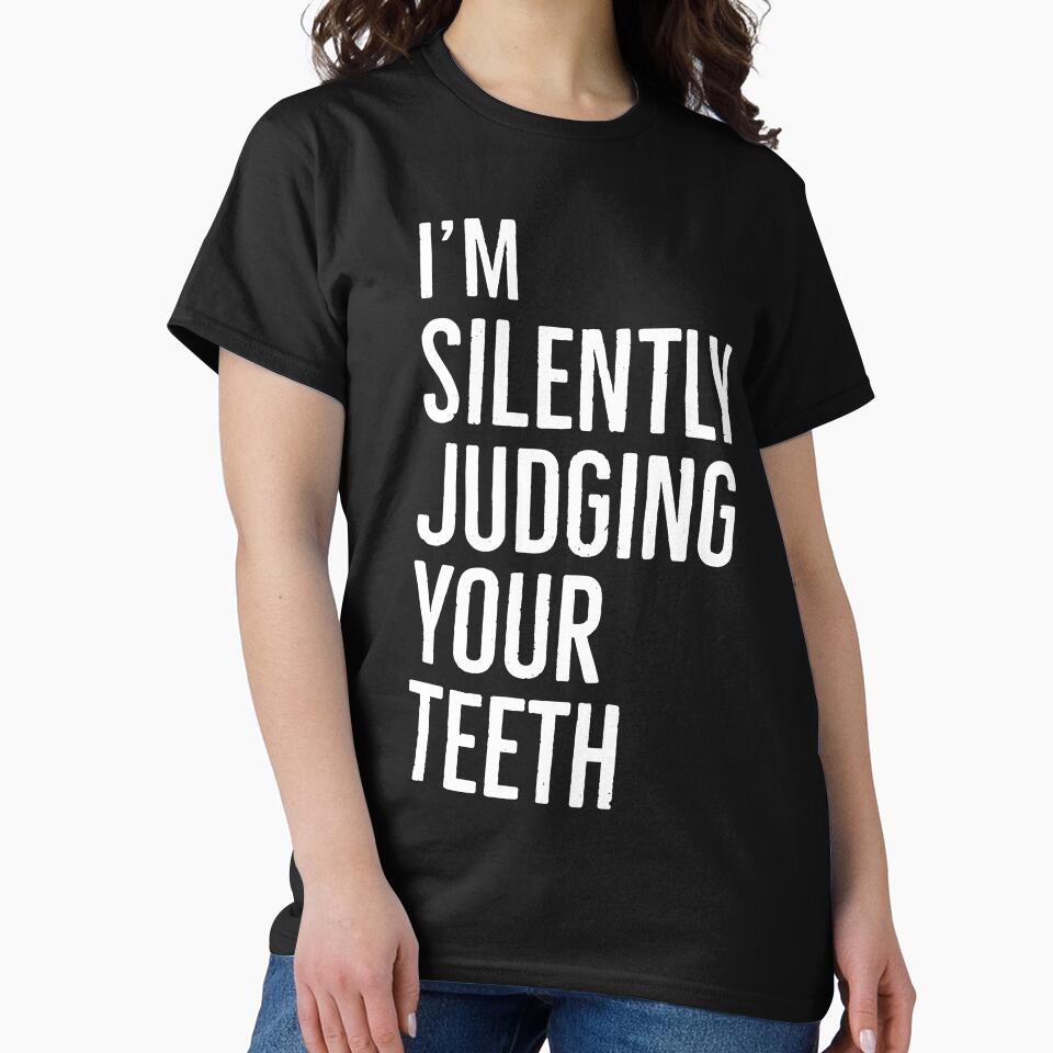 Im Silently Judging Your Teeth by AwesomeWorld1