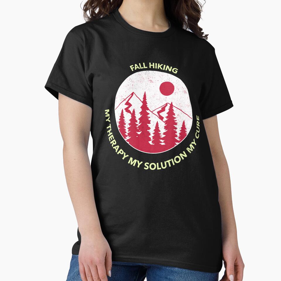Fall: Fall hiking my therapy, my solution, my cure by AlfredsTees