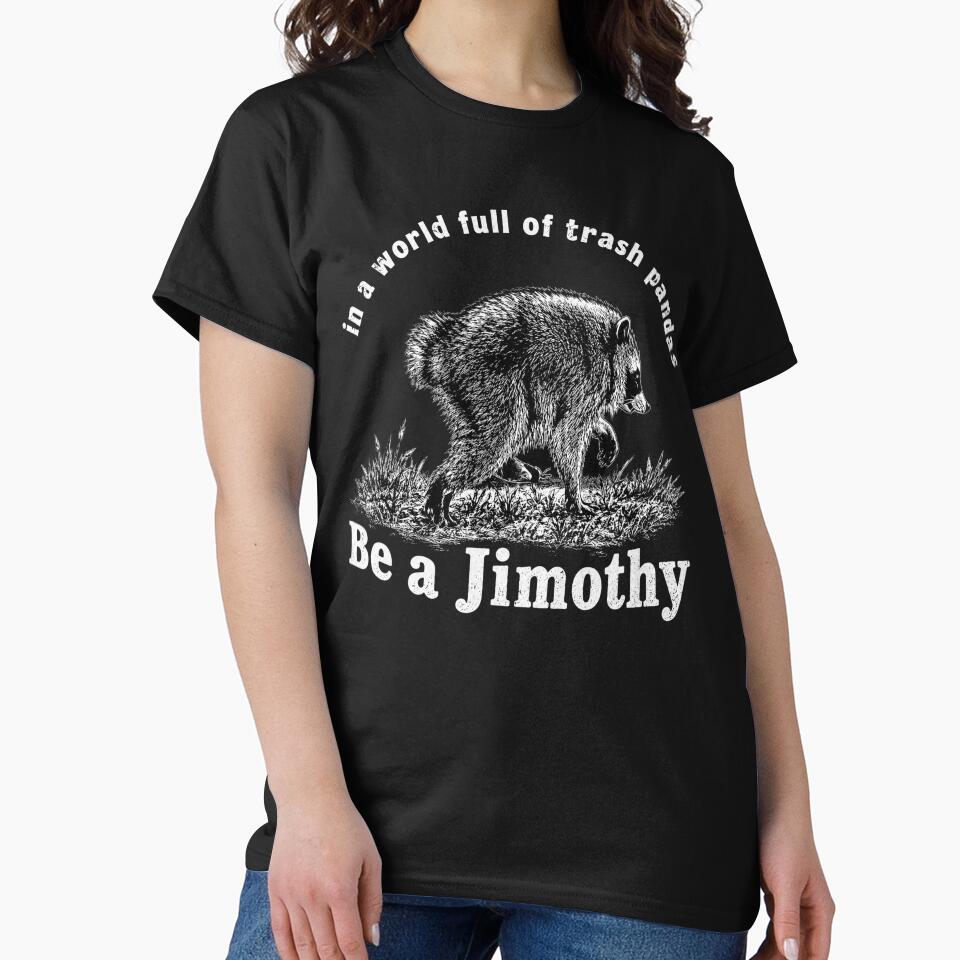 Be A Jimothy Raccoon, In A World Full Of Trash Pandas, Raccoon by RafaelScherer