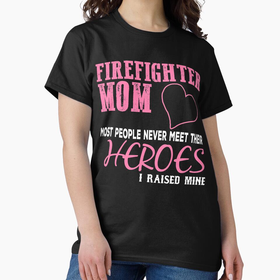 Firefighter Mom Never Meet Their Heroes by URBANBOX