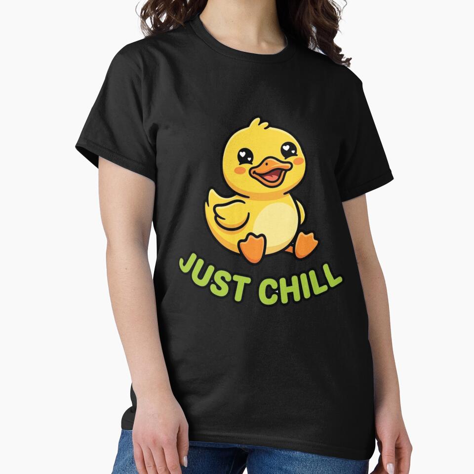 Just Chill Cute Duck Cartoon Funny Animal by SarcasmThreads