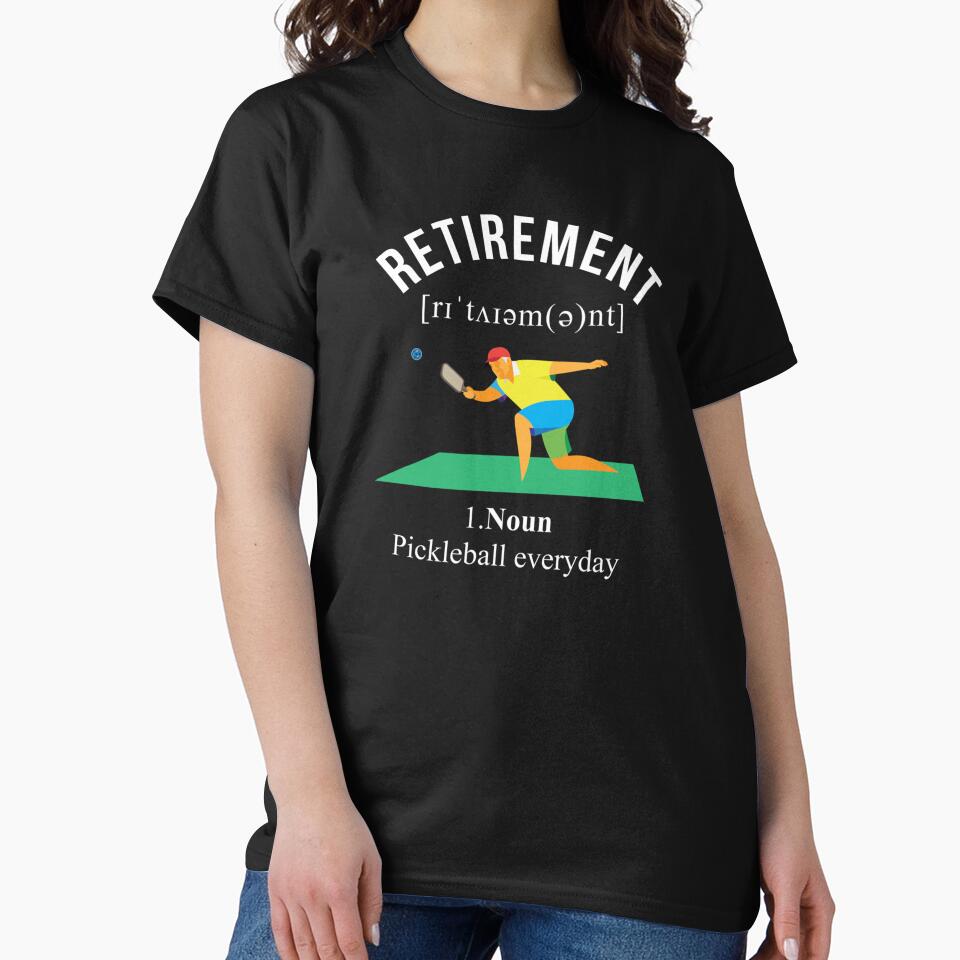 Retirement PickleBall Everyday by DaniBrayl