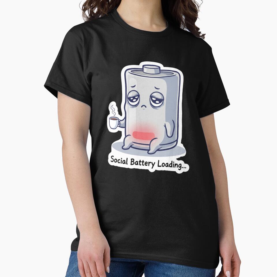 Social Battery Loading – Funny Low Energy Humor Design by JustCrafted