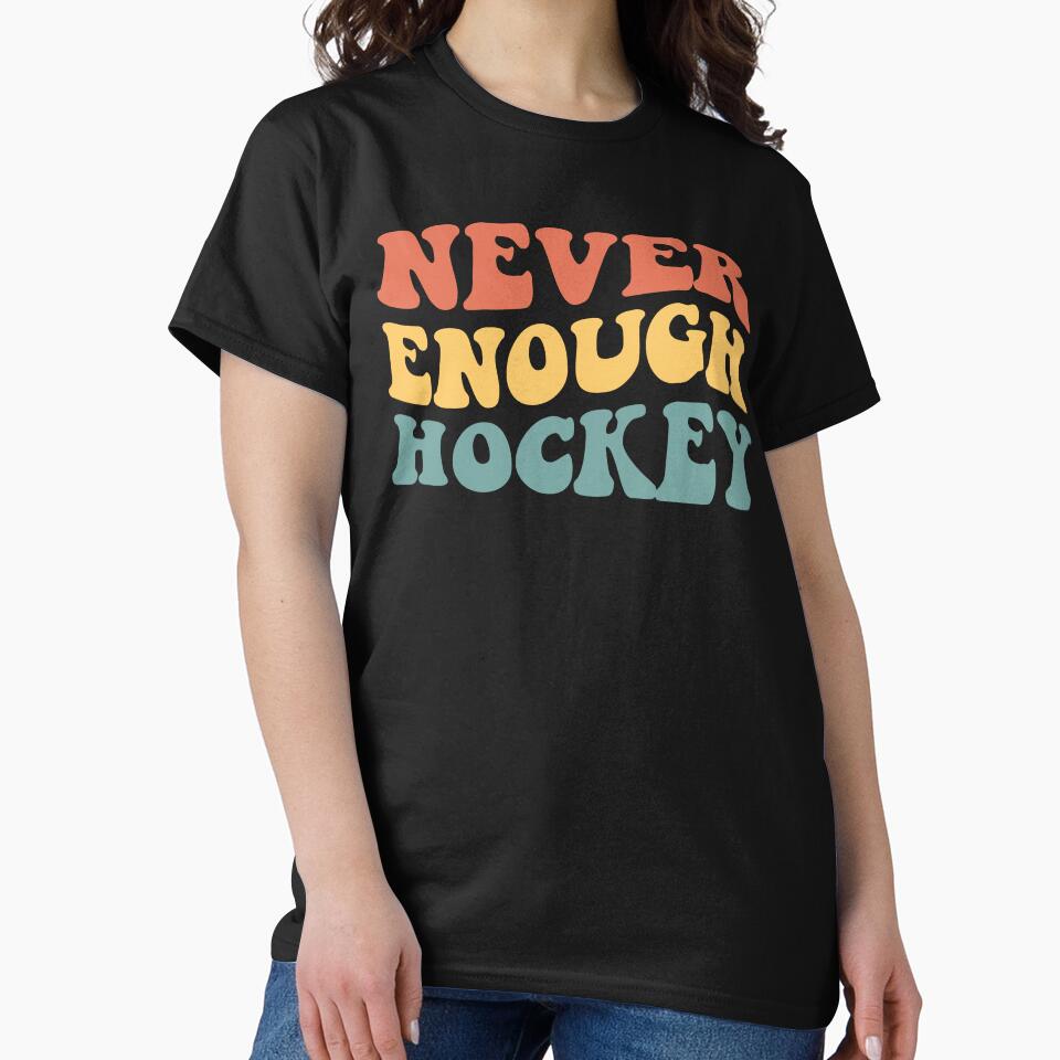 Never Enough Hockey IV by Lemon Pepper