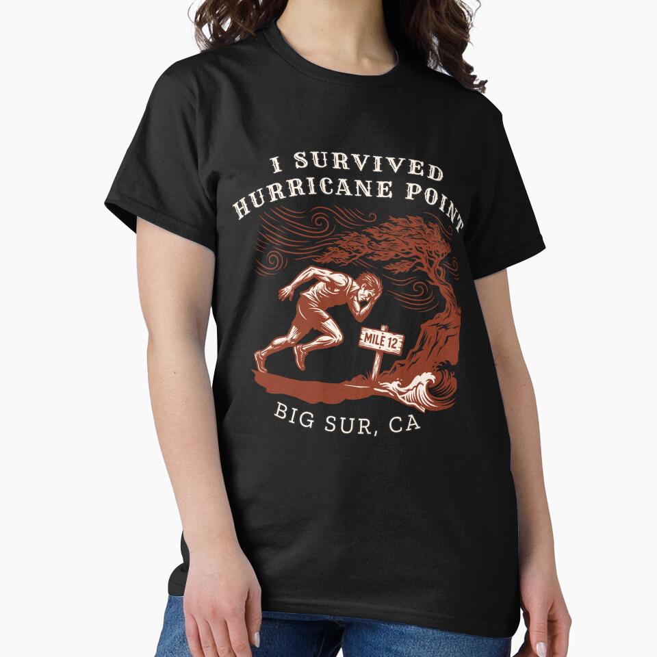 I Survived Hurricane Point Vintage Big Sur by Oaks Creations Unisex