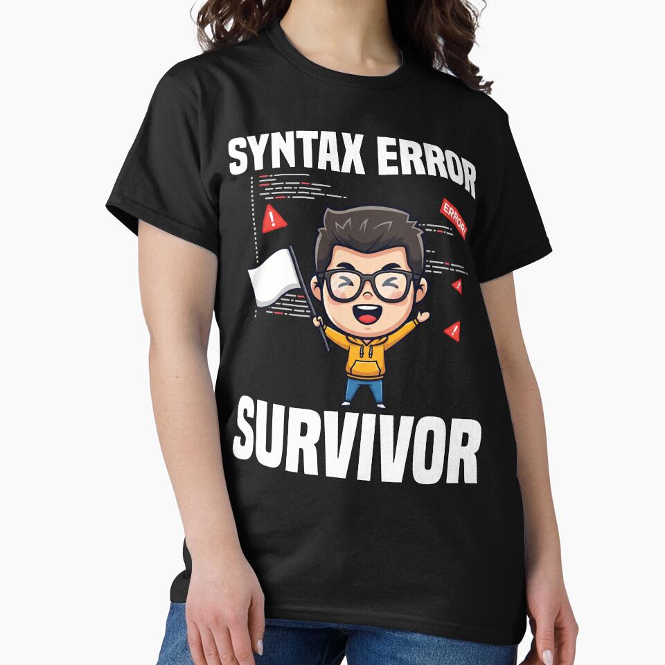 SYNTAX ERROR SURVIVOR - PROGRAMMER GIFT by KEF Custom
