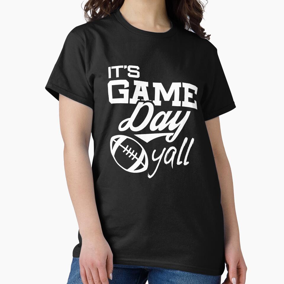 Football graphic, It's Game Day Yall, Fall Football Tee by Lisbob